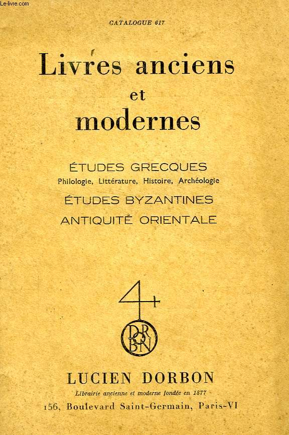 LIVRES ANCIENS ET MODERNES, CATALOGUE 617