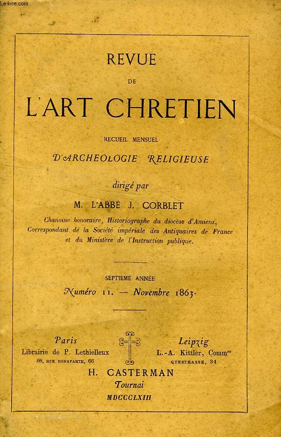 REVUE DE L'ART CHRETIEN, 7e ANNEE, N 11, NOV. 1863, RECUEIL MENSUEL D'ARCHEOLOGIE RELIGIEUSE