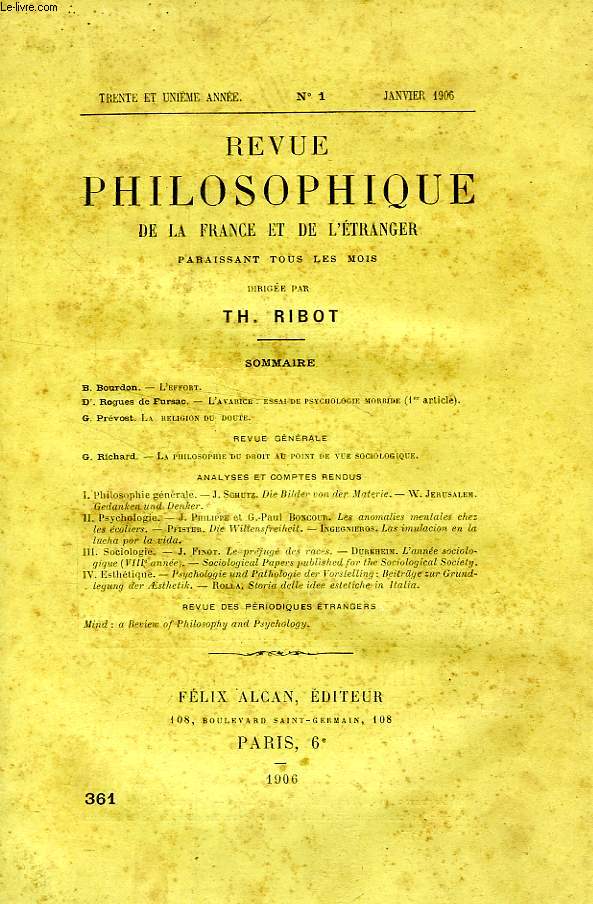 REVUE PHILOSOPHIQUE DE LA FRANCE ET DE L'ETRANGER, 31e ANNEE, N 1 (361), JAN. 1906