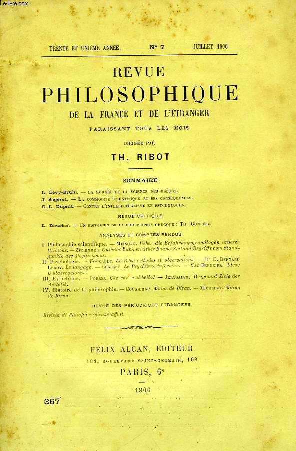 REVUE PHILOSOPHIQUE DE LA FRANCE ET DE L'ETRANGER, 31e ANNEE, N 7 (367), JUILLET 1906