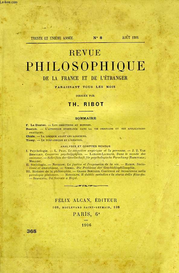 REVUE PHILOSOPHIQUE DE LA FRANCE ET DE L'ETRANGER, 31e ANNEE, N 8 (368), AOUT 1906