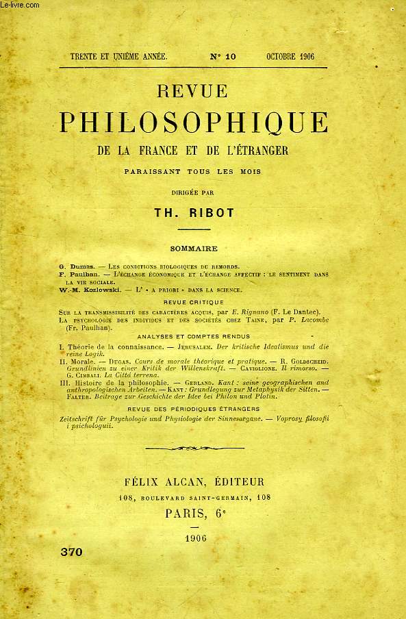 REVUE PHILOSOPHIQUE DE LA FRANCE ET DE L'ETRANGER, 31e ANNEE, N 10 (370), OCT. 1906
