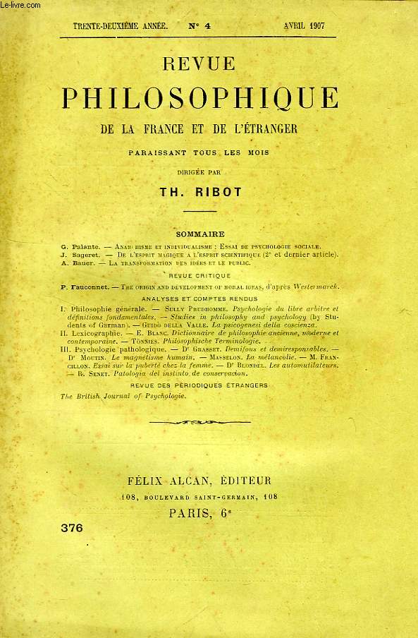 REVUE PHILOSOPHIQUE DE LA FRANCE ET DE L'ETRANGER, 32e ANNEE, N 4 (376), AVRIL 1907