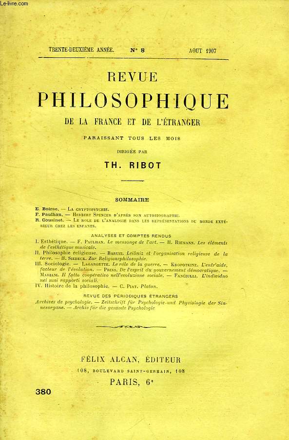 REVUE PHILOSOPHIQUE DE LA FRANCE ET DE L'ETRANGER, 32e ANNEE, N 8 (380), AOUT 1907
