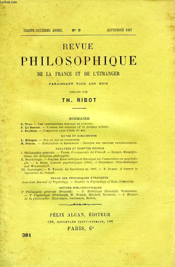 REVUE PHILOSOPHIQUE DE LA FRANCE ET DE L'ETRANGER, 32e ANNEE, N 9 (381), SEPT. 1907