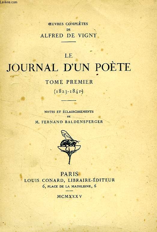 LE JOURNAL D'UN POETE, TOME I (1823-1841)