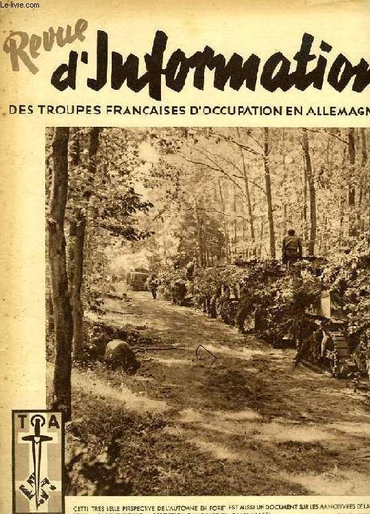REVUE D'INFORMATION DES TROUPES FRANCAISES D'OCCUPATION EN ALLEMAGNE, N 49, OCT. 1949