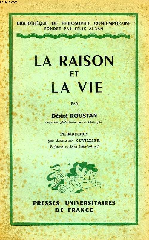 LA RAISON ET LA VIE