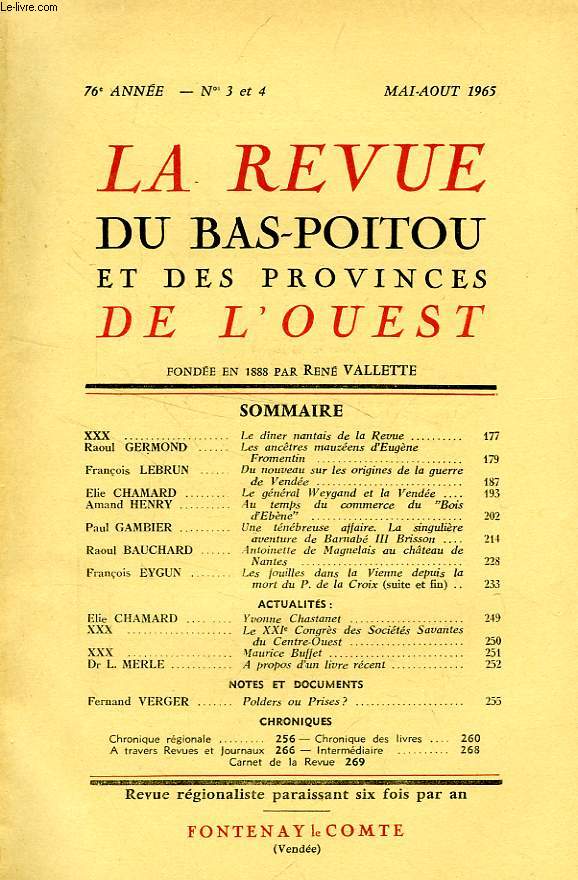 LA REVUE DU BAS-POITOU ET DES PROVINCES DE L'OUEST, 76e ANNEE, N 3-4, MAI-AOUT 1965