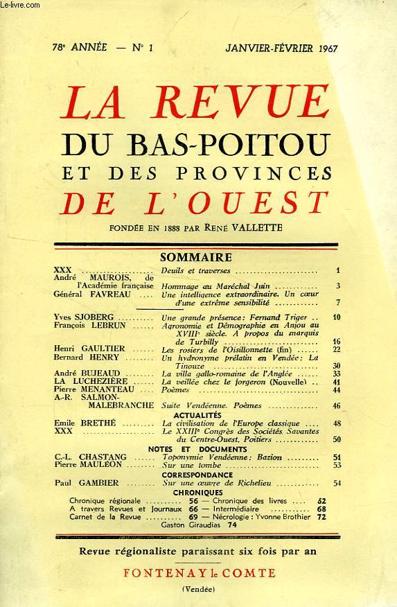 LA REVUE DU BAS-POITOU ET DES PROVINCES DE L'OUEST, 78e ANNEE, N 1, JAN.-FEV. 1967