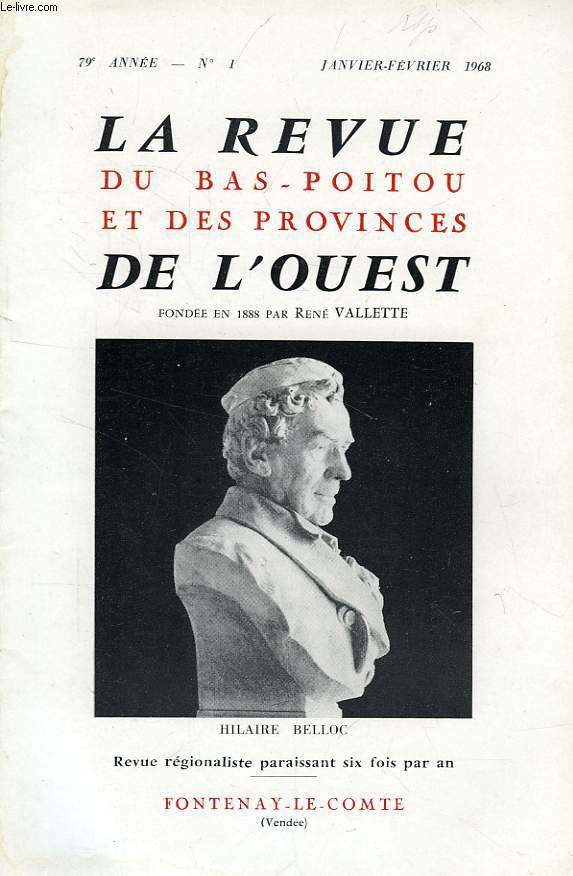 LA REVUE DU BAS-POITOU ET DES PROVINCES DE L'OUEST, 79e ANNEE, N 1, JAN.-FEV. 1968