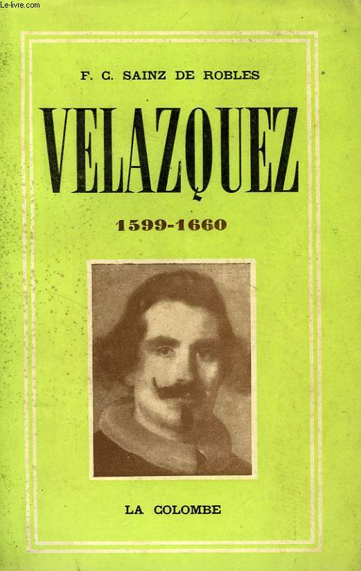 VELAZQUEZ, 1599-1660