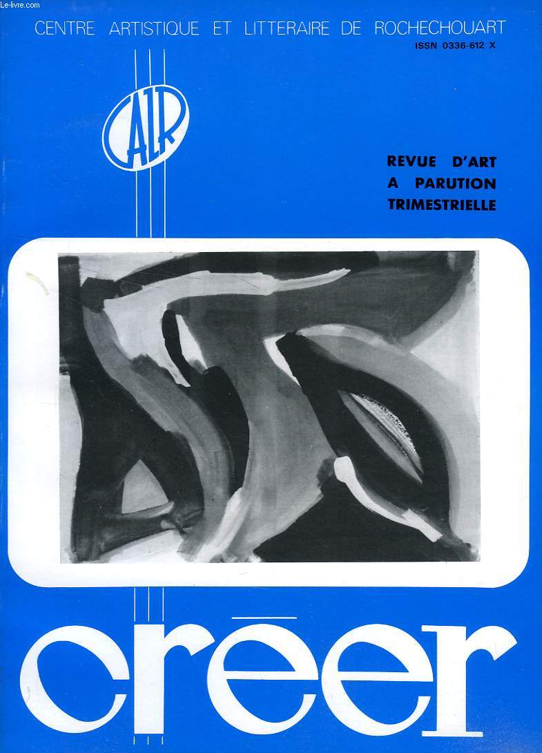 CREER, REVUE D'ART, N 37, NOV.-JAN. 1979-1980