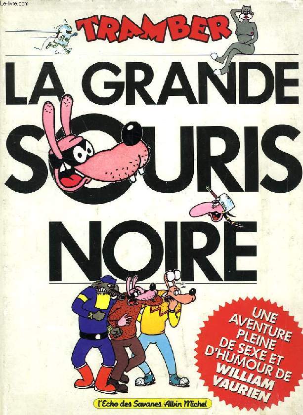 LA GRANDE SOURIS NOIRE