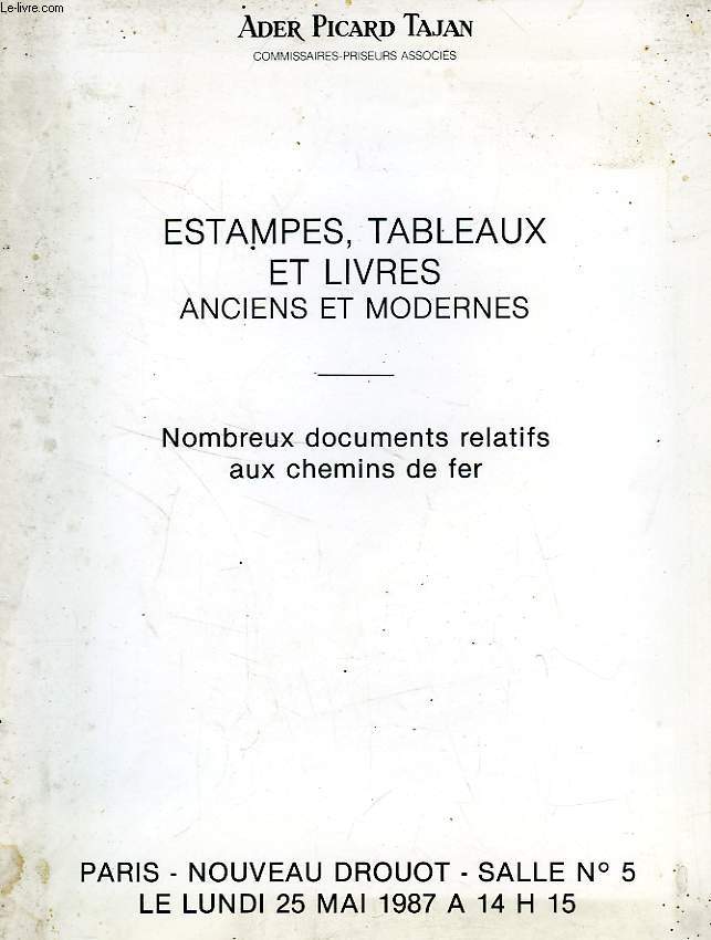 ESTAMPES, TABLEAUX ET LIVRES ANCIENS ET MODERNES (CATALOGUE)