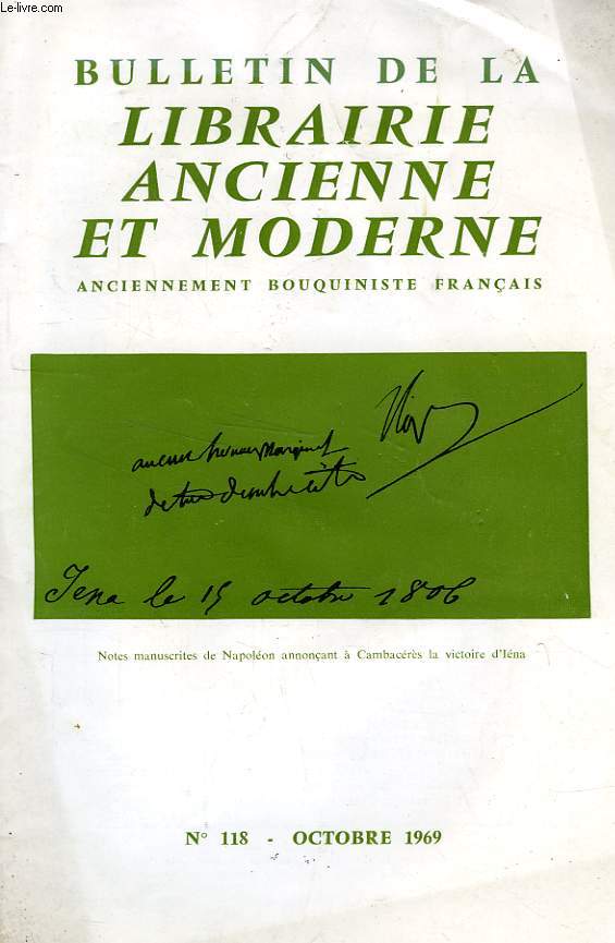 LOT DE 7 CATALOGUES: BULLETIN DE LA LIBRAIRIE ANCIENNE ET MODERNE, 7 NUMEROS, 1969-1974