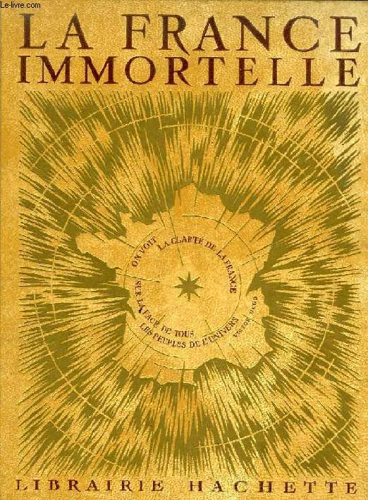 LA FRANCE IMMORTELLE, TOME II