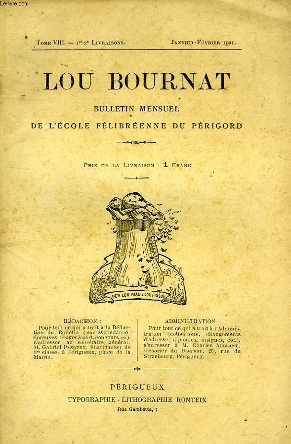 LOU BOURNAT DOU PERIGORD, BULLETIN DE L'ECOLE FELIBREENNE DU PERIGORD, TOME VIII, N 1-2, JAN.-FEV. 1921