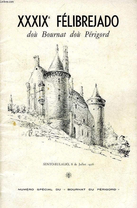 XXXIXe FELIBREJADO DOU BOURNAT DOU PERIGORD