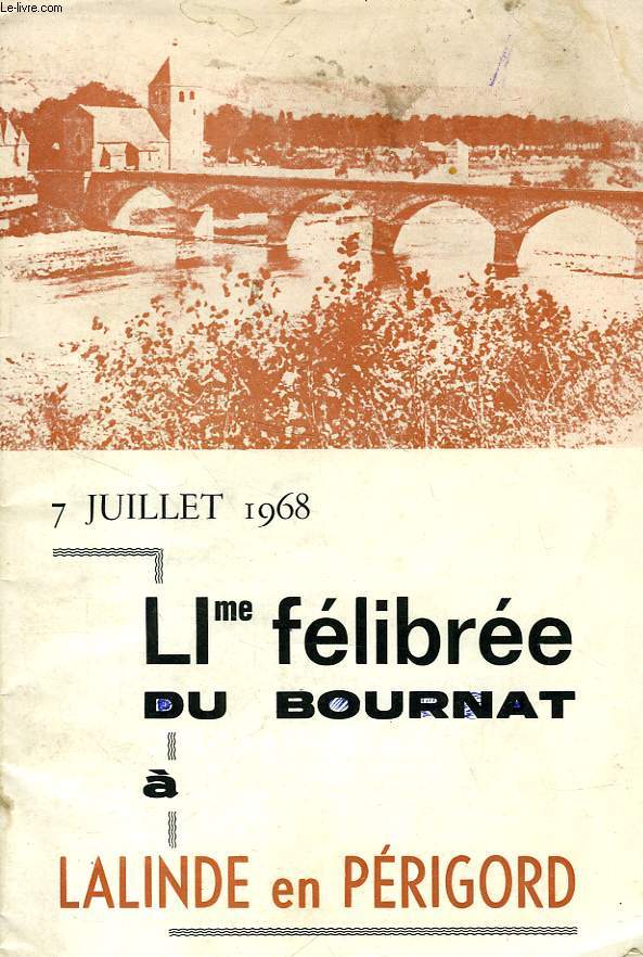 LIe FELIBREE DU BOURNAT DU PERIGORD