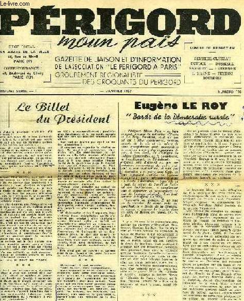 PERIGORD MOUN PAS, 3e SERIE, N 1, JAN. 1957, GAZETTE DE LIAISON ET D'INFORMATION DE L'ASSOCIATION 'LE PERIGORD A PARIS'