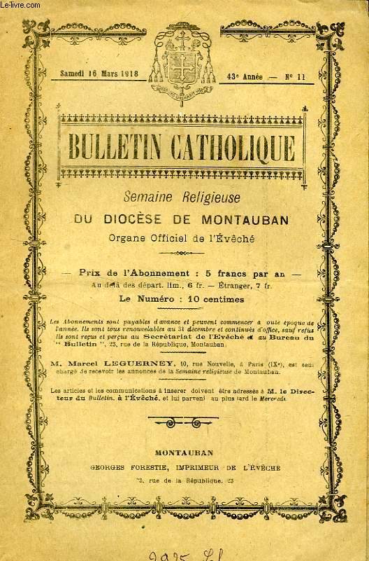 BULLETIN CATHOLIQUE, 43e ANNEE, N 11, MARS 1918, SEMAINE RELIGIEUSE DU DIOCESE DE MONTAUBAN