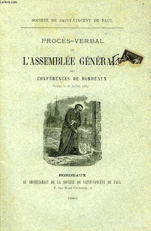 PROCES-VERBAL DE L'ASSEMBLEE GENERALE DES CONFERENCES DE BORDEAUX