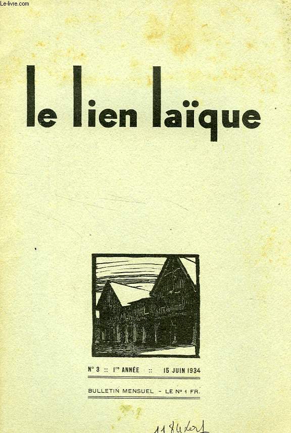 LE LIEN LAQUE, 1re ANNEE, N 3, JUIN 1934