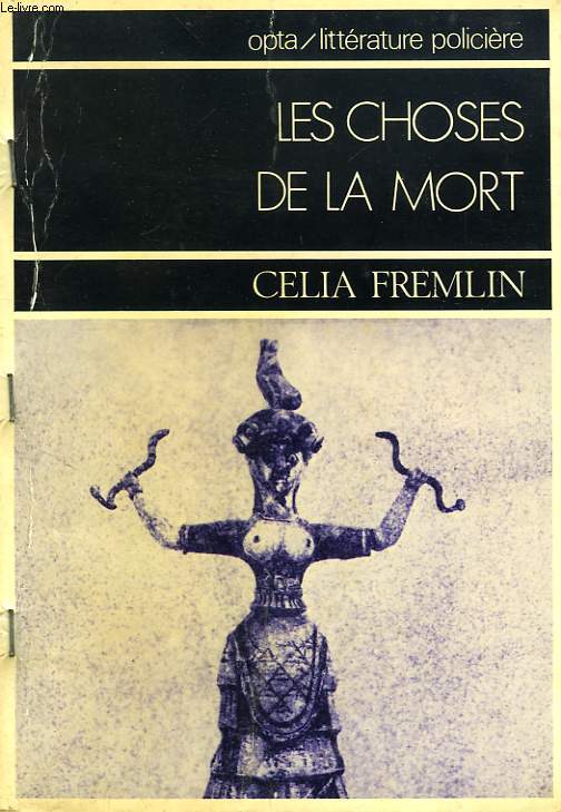 LES CHOSES DE LA MORT