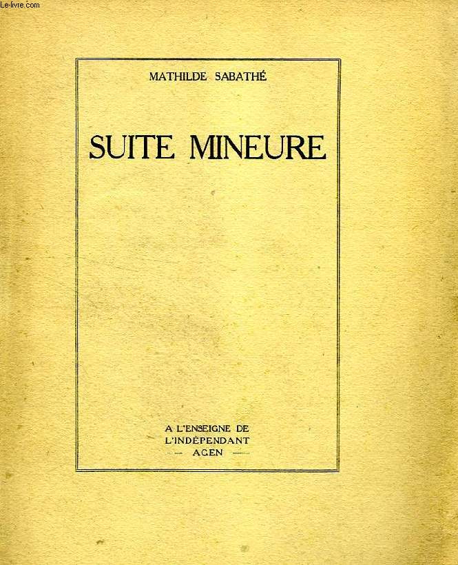 SUITE MINEURE