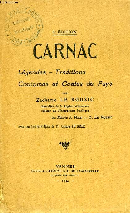 CARNAC, LEGENDES, TRADITIONS, COUTUMES ET CONTES DU PAYS