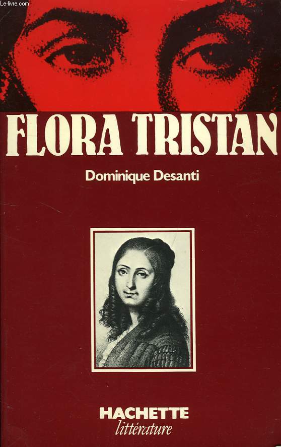 FLORA TRISTAN, LA FEMME REVOLTEE