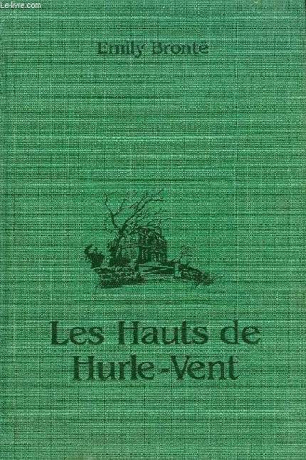 LES HAUTS DE HURLE-VENT