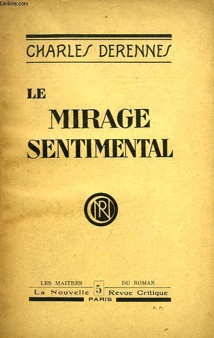 LE MIRAGE SENTIMENTAL