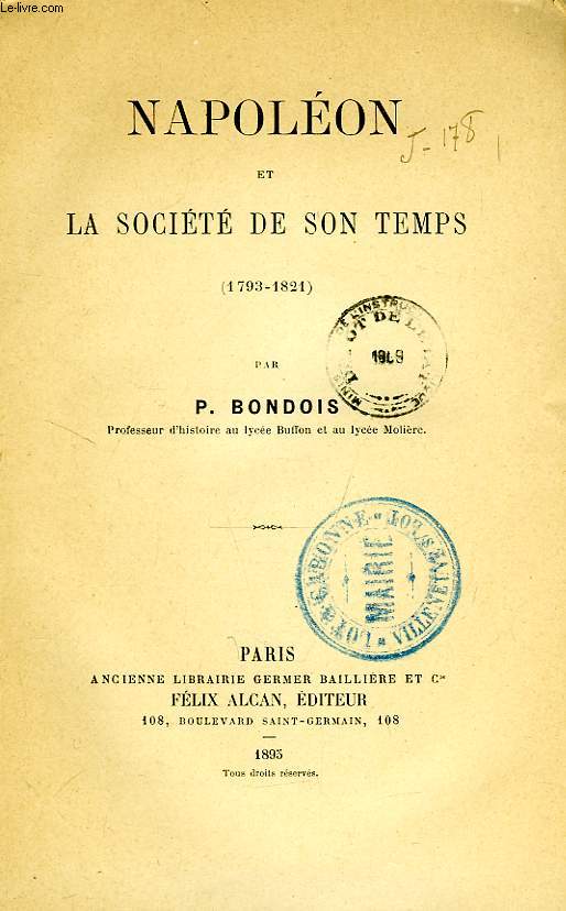 NAPOLEON ET LA SOCIETE DE SON TEMPS (1793-1821)