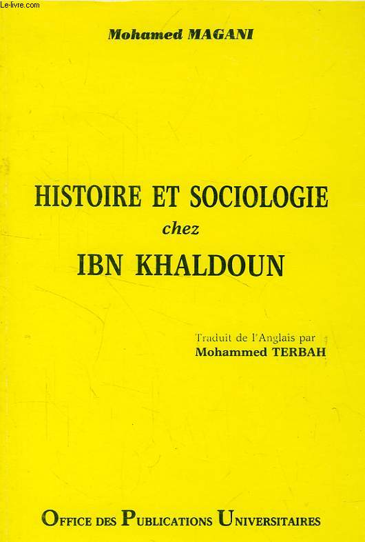 HISTOIRE ET SOCIOLOGIE CHEZ IBN KHALDOUN