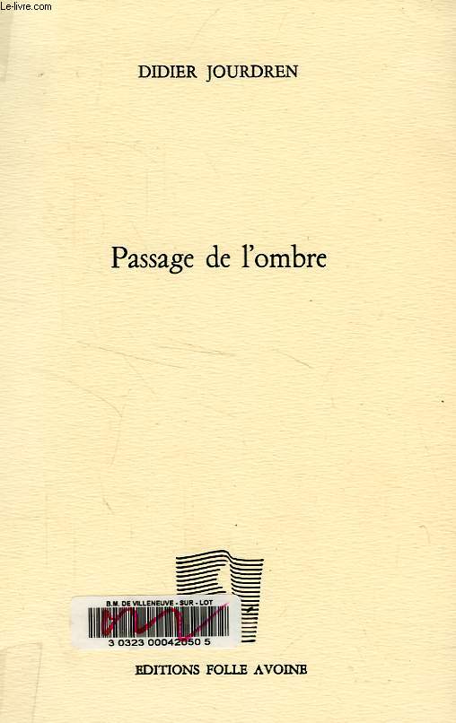 PASSAGE DE L'OMBRE