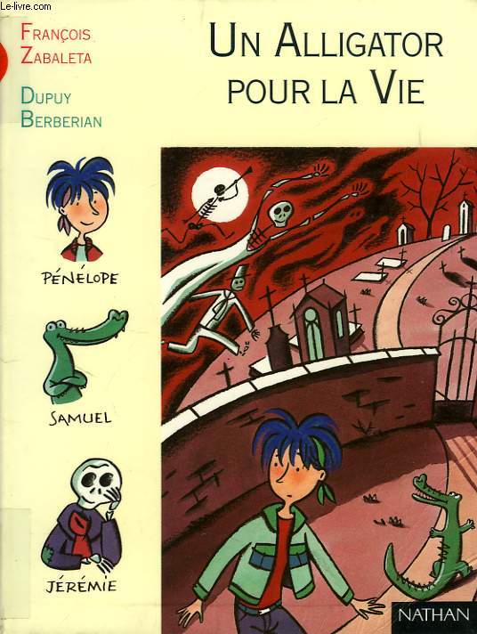 UN ALLIGATOR POUR LA VIE
