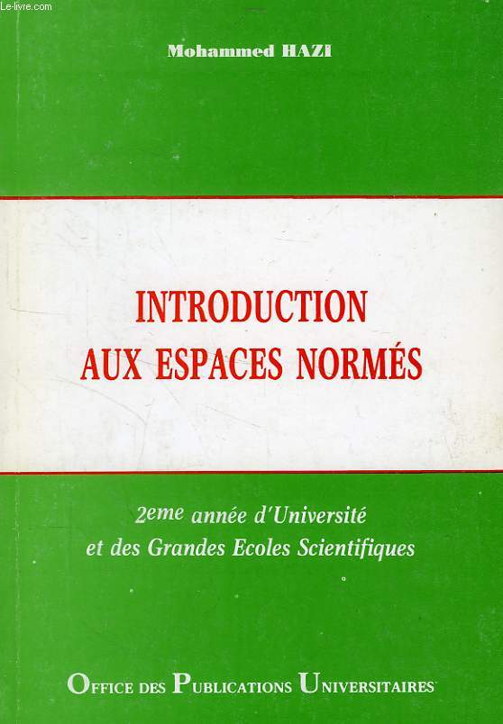 INTRODUCTION AUX ESPACES NORMES