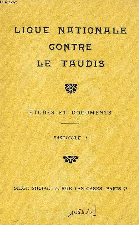 LIGUE NATIONALE CONTRE LE TAUDIS, FASC. 1, JUILLET 1925