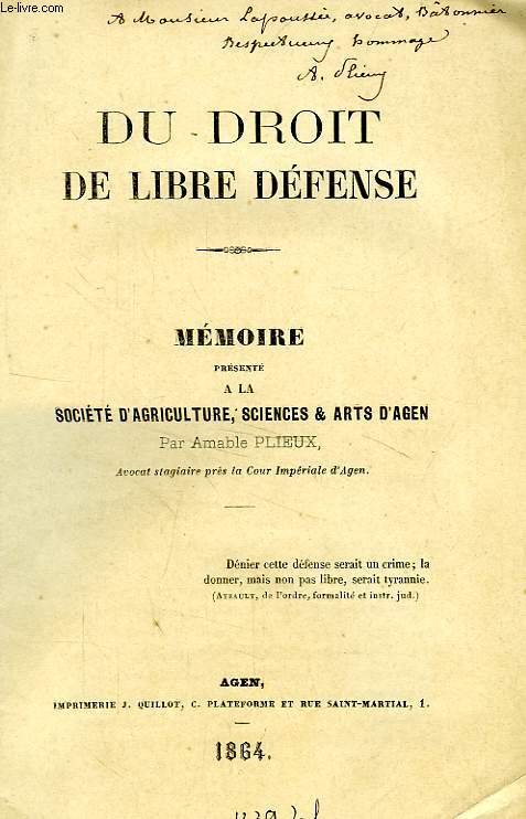 DU DROIT DE LIBRE DEFENSE, MEMOIRE