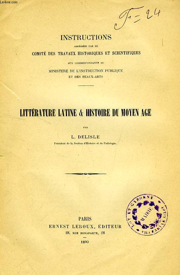 LITTERATURE LATINE & HISTOIRE DU MOYEN AGE
