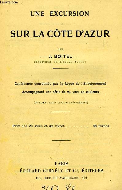 UNE EXCURSION SUR LA COTE D'AZUR