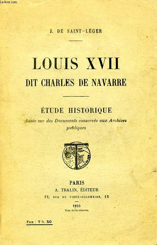 LOUIS XVII, DIT CHARLES DE NAVARRE