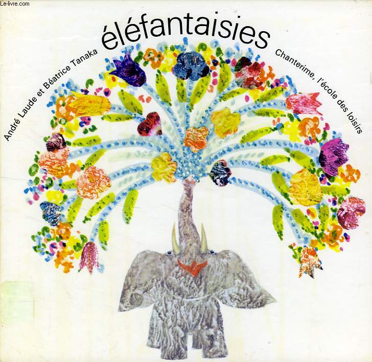 ELEFANTAISIES