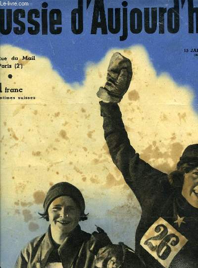 RUSSIE D'AUJOURD'HUI, N 50, 15 JAN. 1937