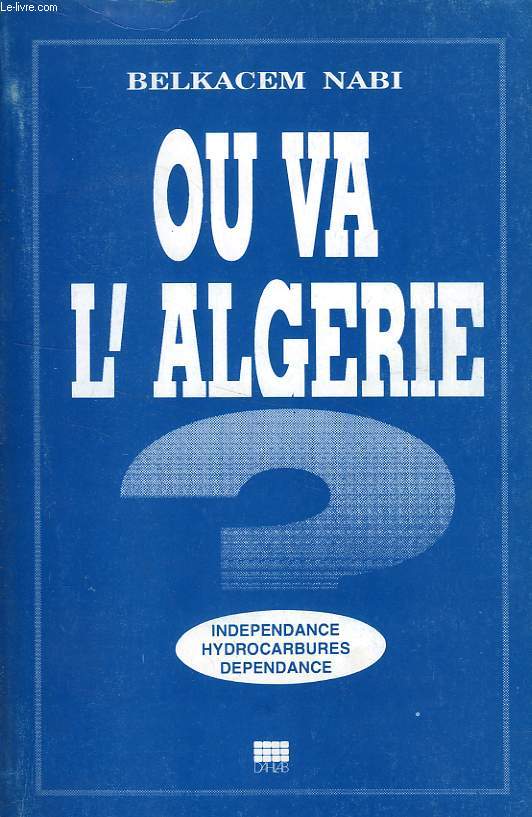 OU VA L'ALGERIE ?