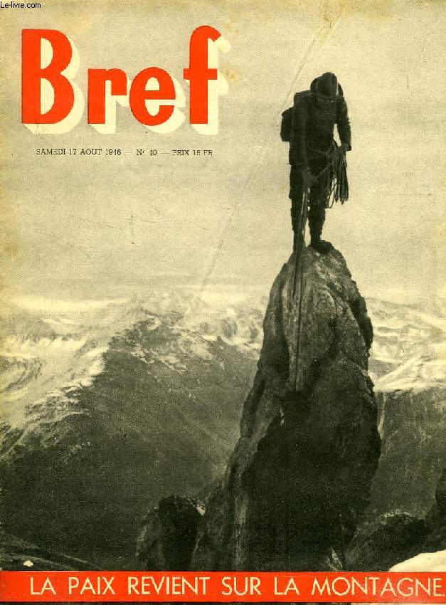 BREF, 2e ANNEE, N 40, AOUT 1946