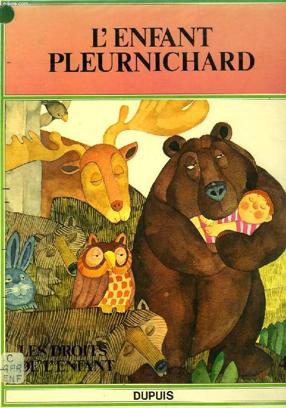L'ENFANT PLEURNICHARD
