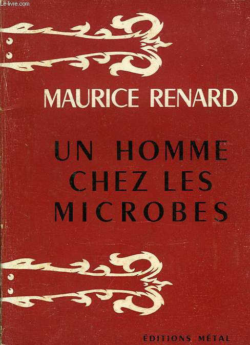 UN HOMME CHEZ LES MICROBES